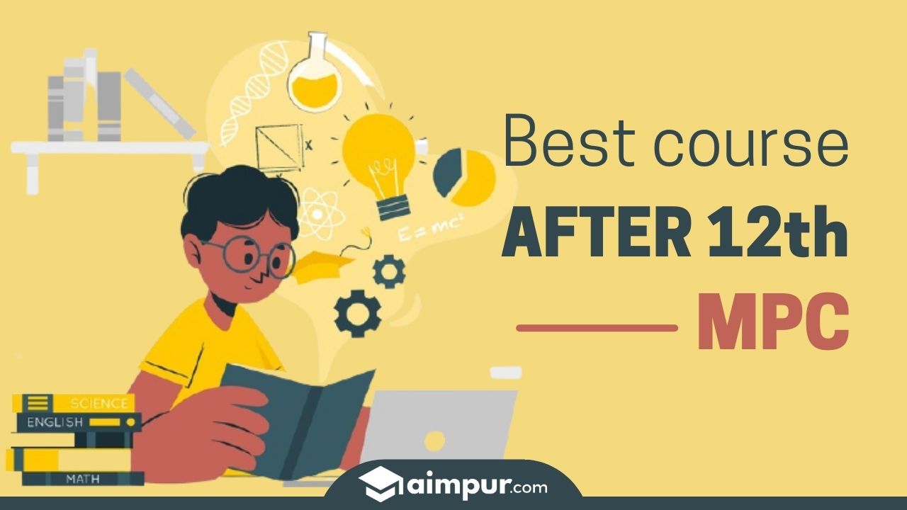 A Graphic of a student - Best Course After 12th MPC