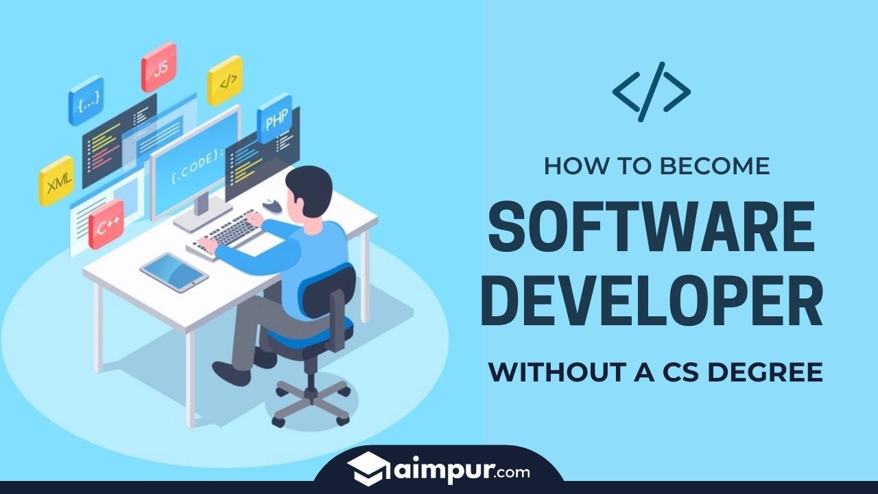 A Graphic of Software Engineer With Text - How to Become a Software Developer Without a Computer Science Degree