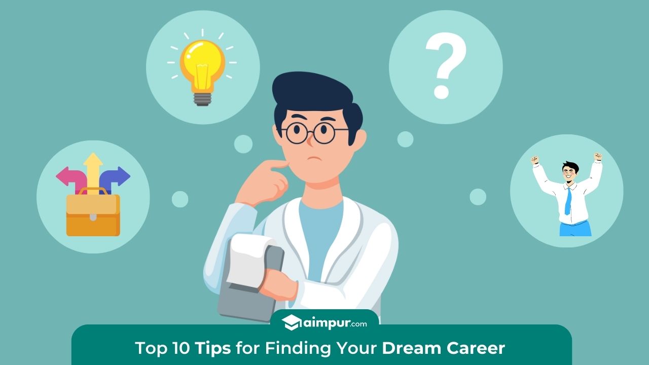 Top Tips for Finding Your Dream Career