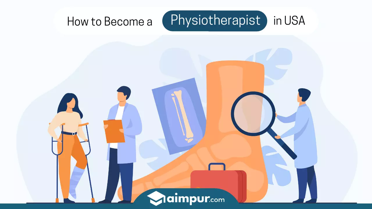 A Graphic of working physiotherapist with text 'How to become physiotherapist in USA'